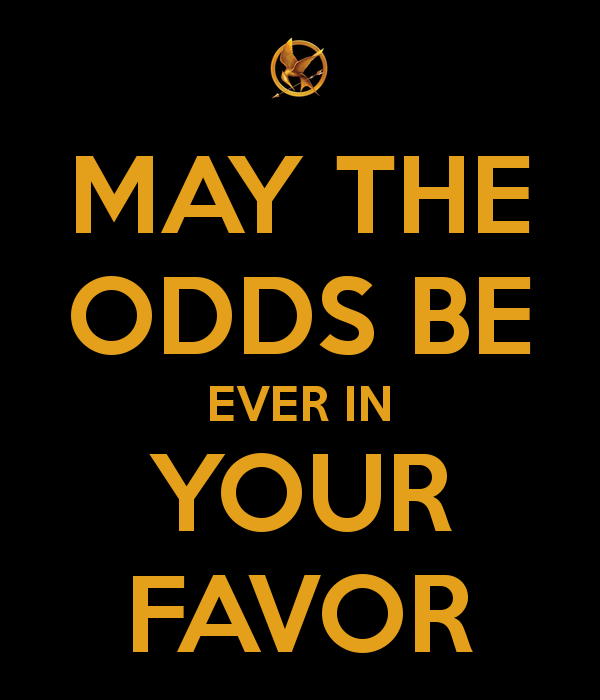 may the odds be ever in your favor wallpaper
